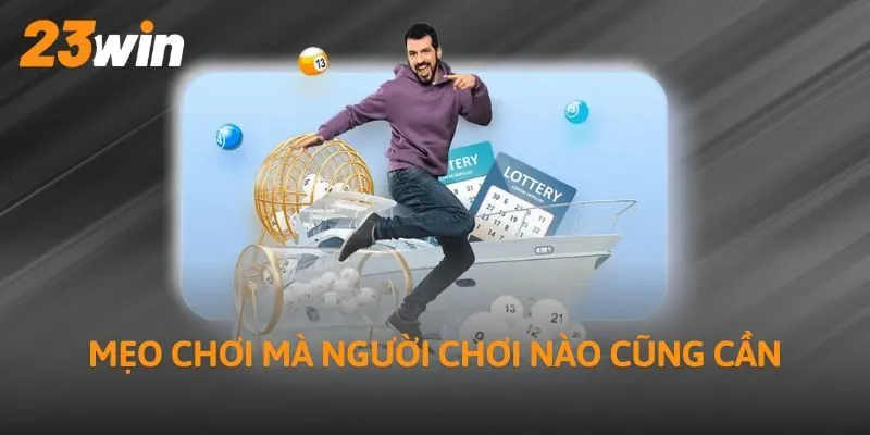 Mẹo chơi mà người chơi nào cũng cần